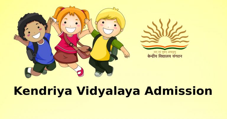 KVS Admission 2023-24: All You Need to Know Kendriya Vidyalaya ...